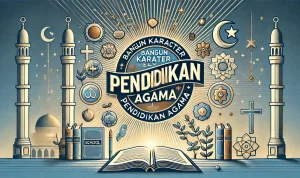 Bangun Karakter Melalui Pendidikan Agama