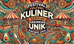Festival Kuliner Seru Hadirkan Makanan Unik