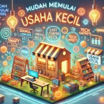 Mudah Memulai Usaha Kecil