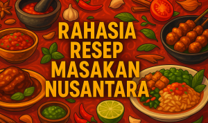 Rahasia Resep Masakan Nusantara