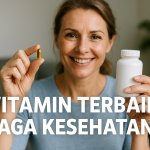 Vitamin Terbaik Jaga Kesehatan