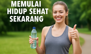Memulai Hidup Sehat Sekarang Memulai Hidup Sehat Sekarang