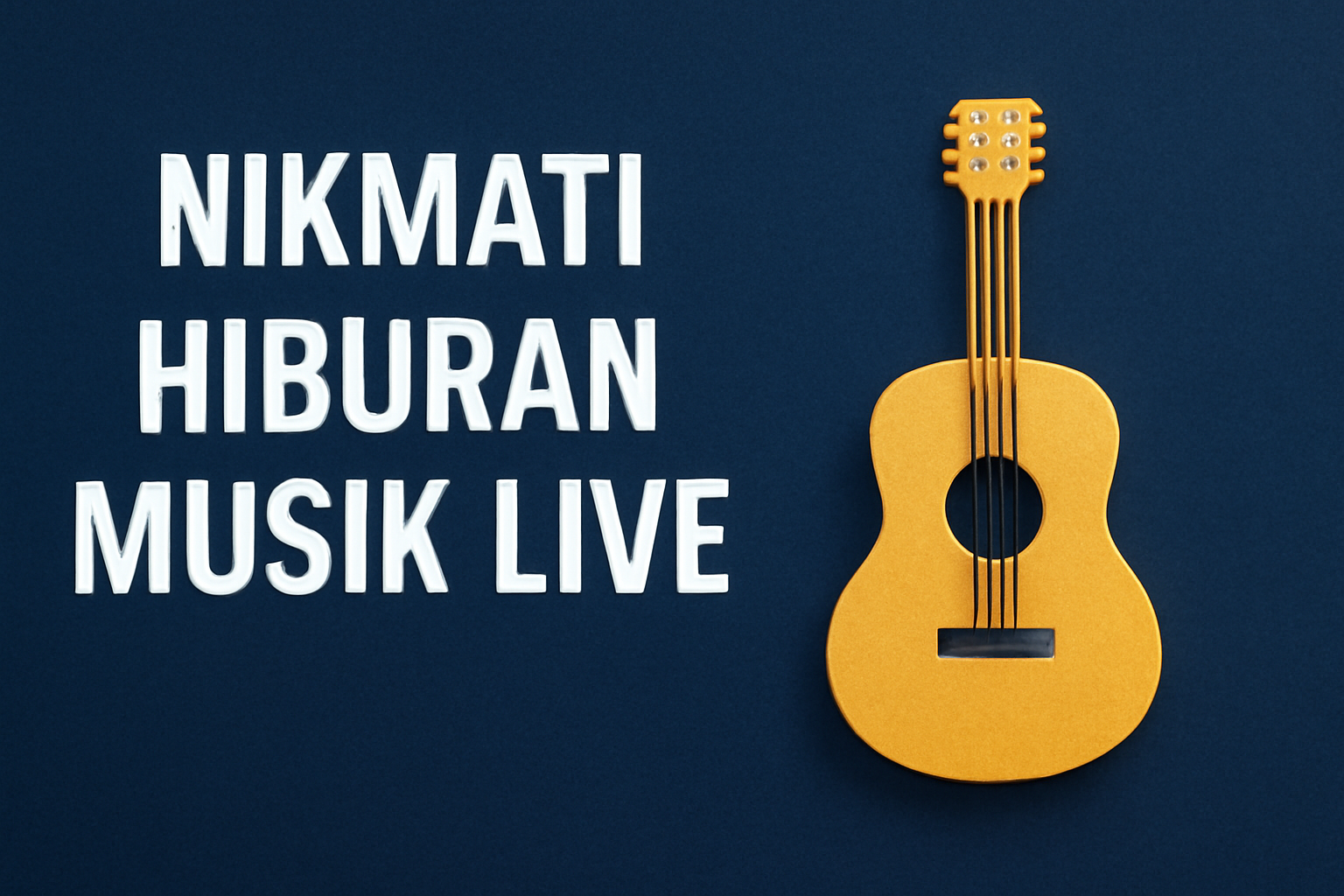 Nikmati Hiburan Musik Live
