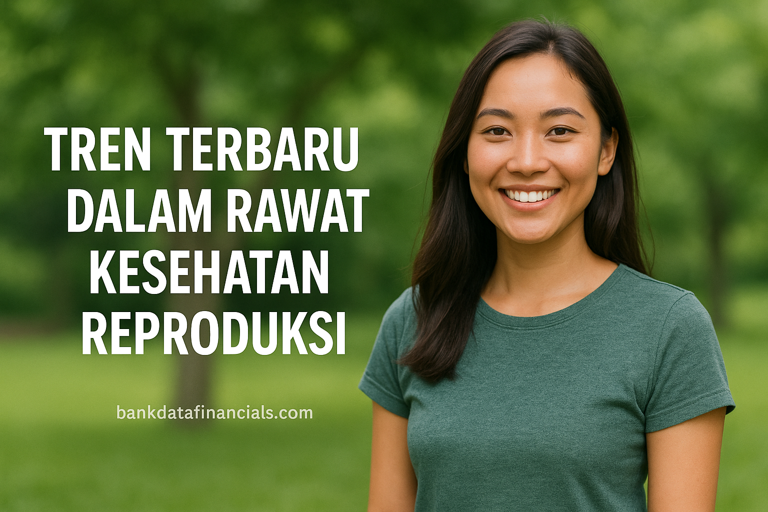 Tren Terbaru dalam Rawat Kesehatan Reproduksi