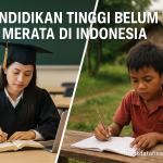 Pendidikan Tinggi Belum Merata di Indonesia