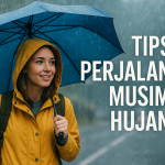 Tips Perjalanan Musim Hujan