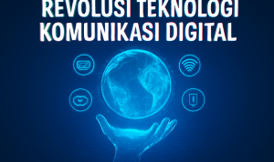 Revolusi Teknologi Komunikasi Digital Revolusi Teknologi Komunikasi Digital