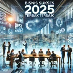 Bisnis Sukses 2025 Terbaik