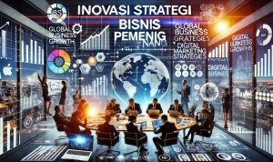 Inovasi Strategi Bisnis Pemenang Inovasi Strategi Bisnis Pemenang